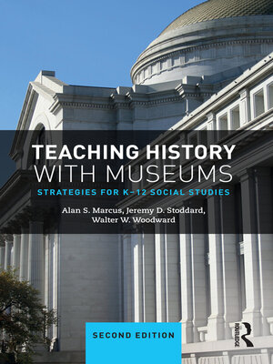 cover image of Teaching History with Museums